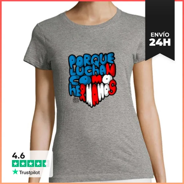Camiseta Mujer Clásica Camiseta Mujer Porque Luchan Como Hermanos
