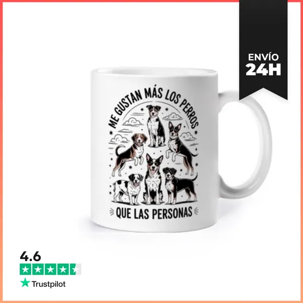 Taza Me Gustan Más Los Perros Que Las Personas LaTostadora