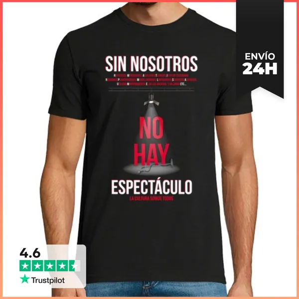 Camiseta Hombre Clásica SIN NOSOTROS NO HAY ESPECTÁCULO Diseño