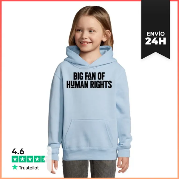 Sudadera Para Niños Con Capucha BIG FAN OF HUMAN RIGHTS