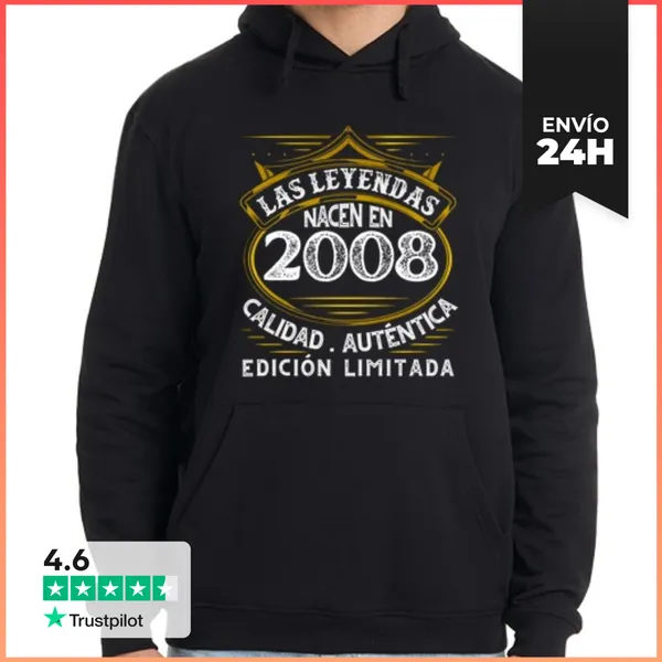 Sudadera Unisex Con Capucha Las Leyendas Nacen En 2008 Calidad