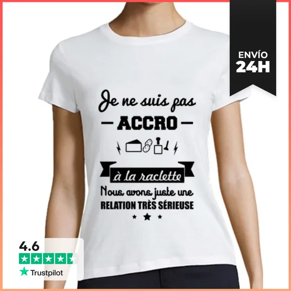 Camiseta Mujer Clásica No Adicto A Raclette LaTostadora