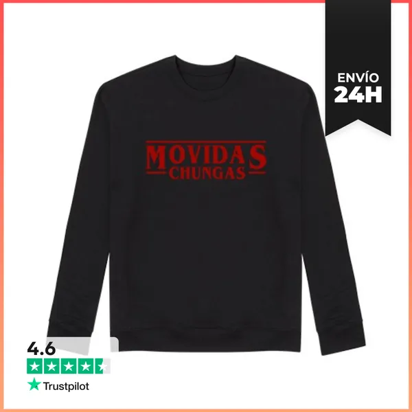 Sudadera Unisex MOVIDAS CHUNGAS LaTostadora