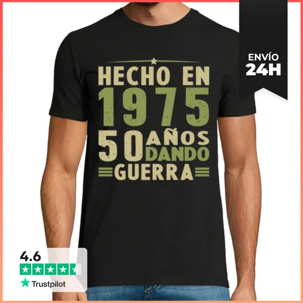 Camiseta Hombre Clásica Hecho En 1975 Dando Guerra 50 Años