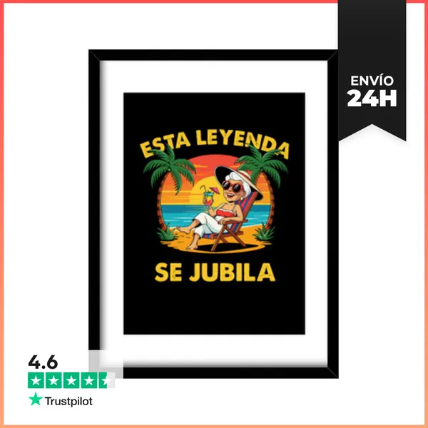 Cuadro Con Marco Vertical Esta Leyenda Se Jubila Jubilación