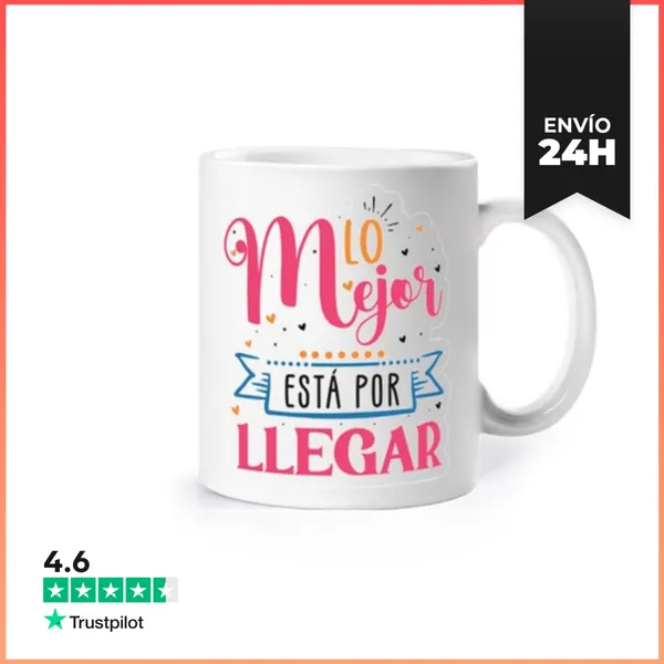 Taza Lo Mejor Está Por Llegar LaTostadora