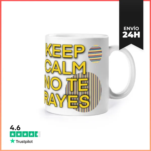 Taza Calma No Te Rayes LaTostadora