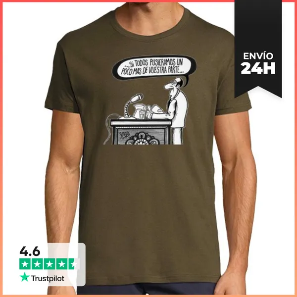 Camiseta Hombre Clásica Camiseta Un Poco Más De Vuestra Parte