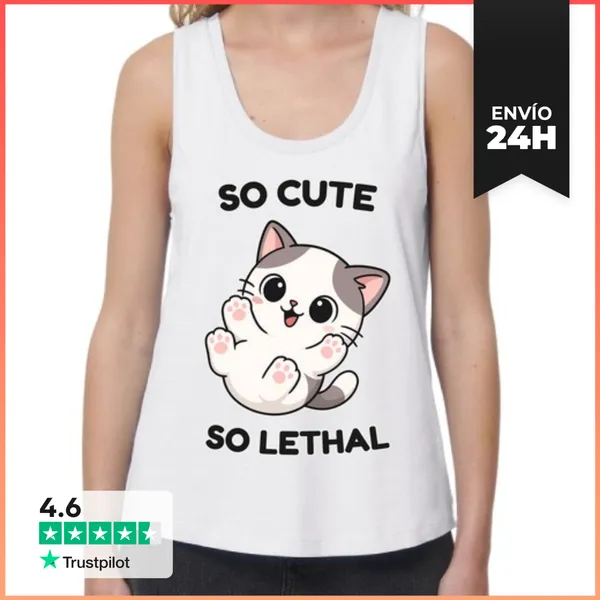 Camiseta Mujer Sin Mangas, Loose Fit So Cute So Lethal