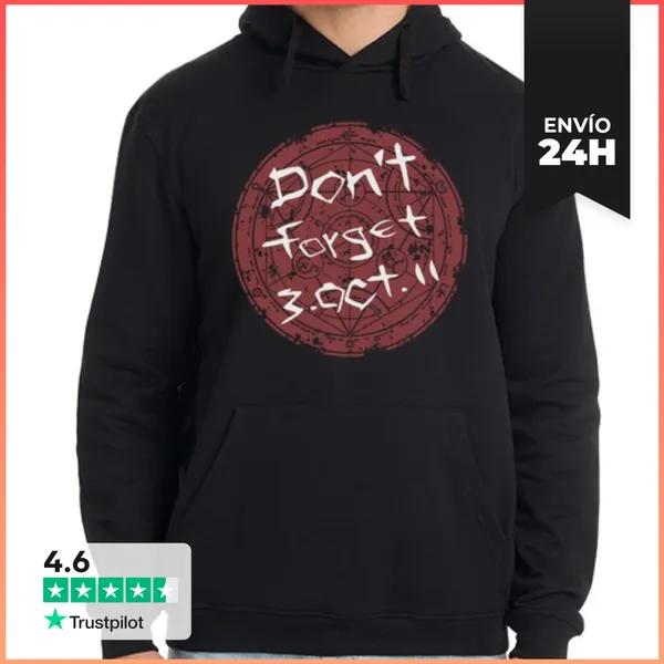Sudadera Unisex Con Capucha Don´t Forget 3.OCT.11 LaTostadora