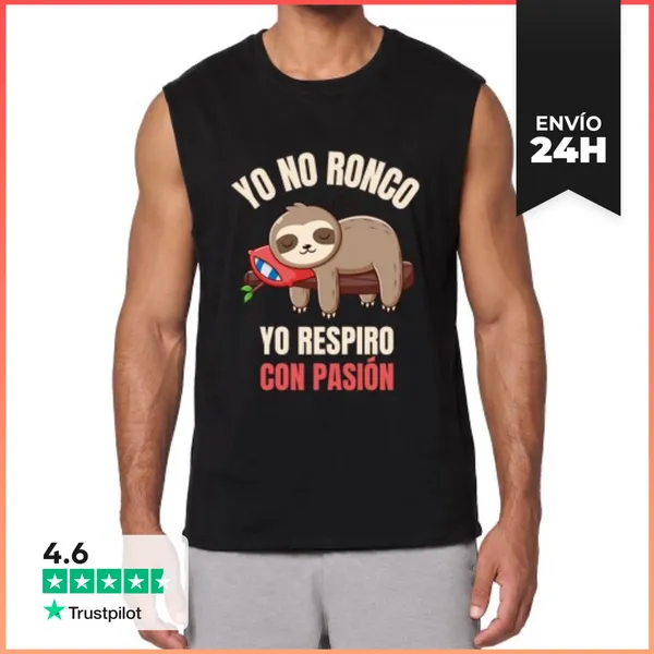 Camiseta Sin Mangas Yo No Ronco Yo Respiro Con Pasión LaTostadora