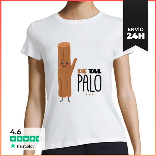 Camiseta Mujer Clásica De Tal Palo LaTostadora