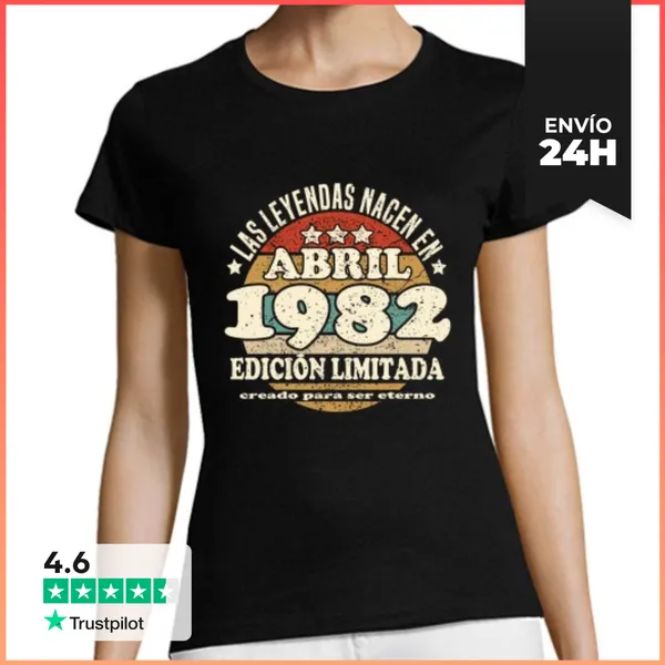 Camiseta Mujer Clásica Las Leyendas Nacen En Abril 1982