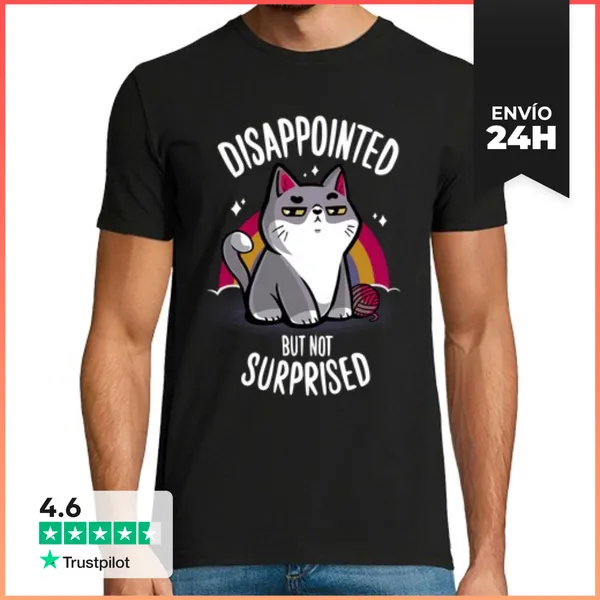 Camiseta Hombre Clásica Disappointed But Not Surprised