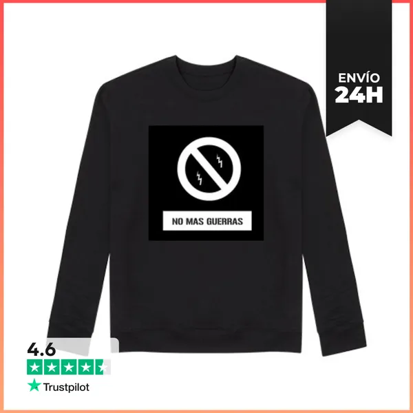 Sudadera Unisex No Mas Guerras LaTostadora
