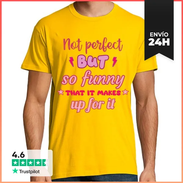 Camiseta Hombre Clásica No Es Perfecto Pero Es Divertido Y Tien