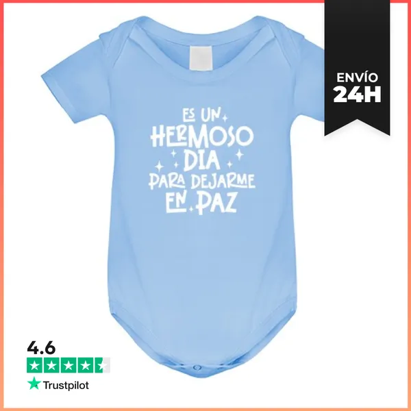 Body Bebé Es Un Hermoso Dia Para Dejarme En Paz LaTostadora