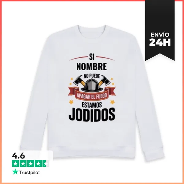 Sudadera Unisex Bombero Nombre Personalizable LaTostadora