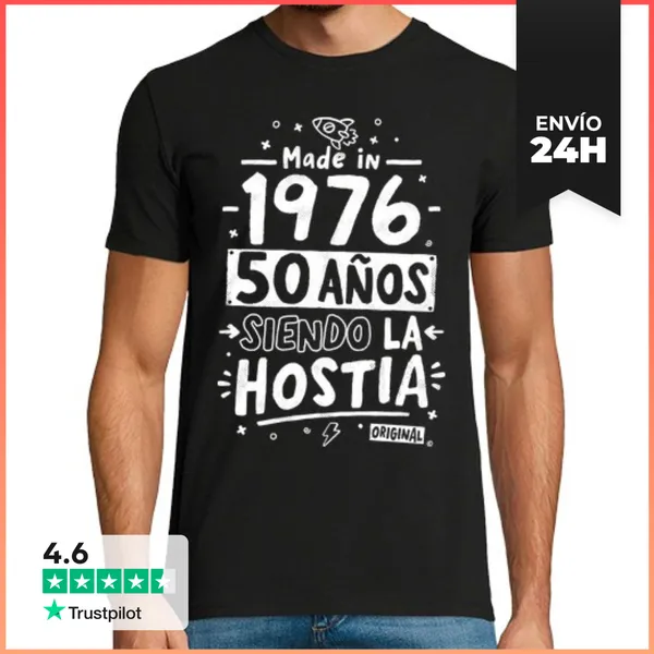 Camiseta Hombre Clásica 1976 50 Años Siendo La Hostia LaTostadora