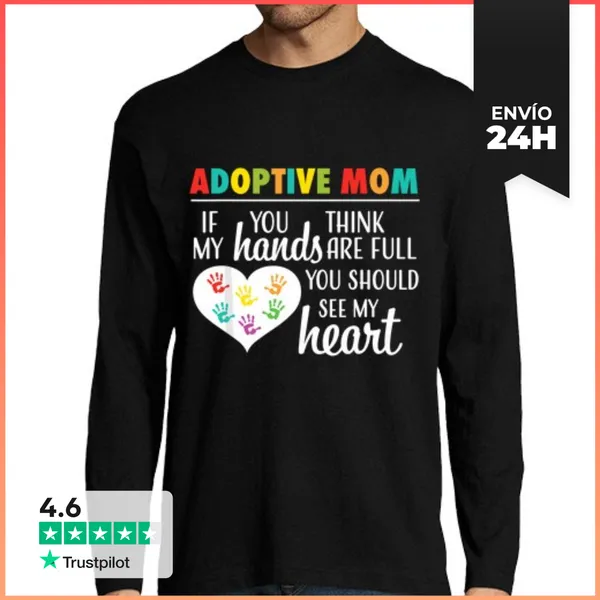 Camiseta Hombre Manga Larga Cita De Corazón De Mamá Adoptiva Gif