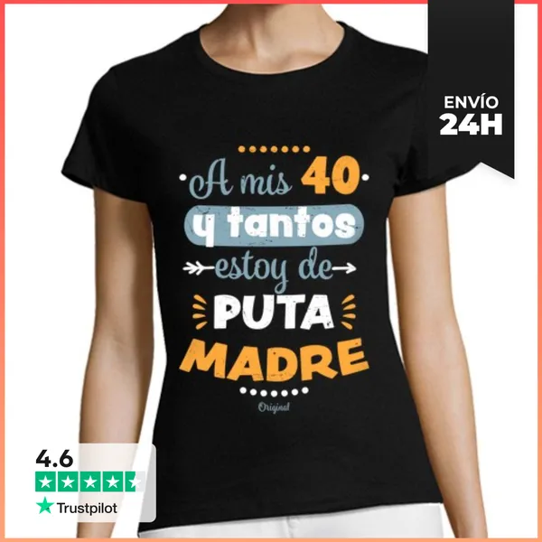 Camiseta Mujer Clásica 40 Y Tantos LaTostadora