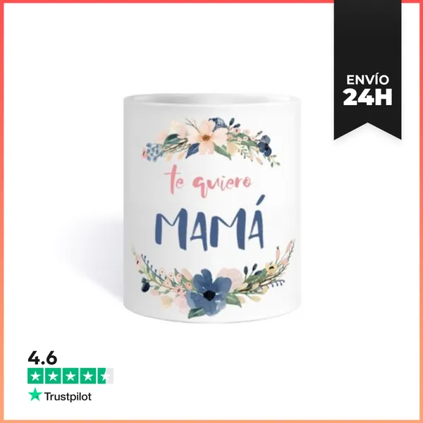 Taza Te Quiero Mamá LaTostadora