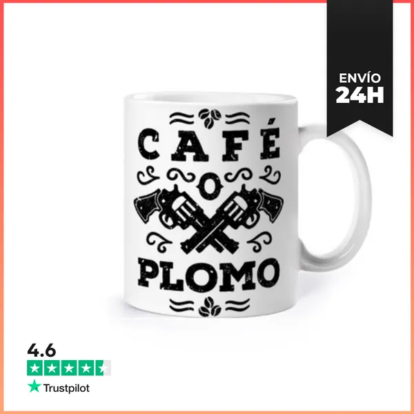 Taza Café O Plomo LaTostadora