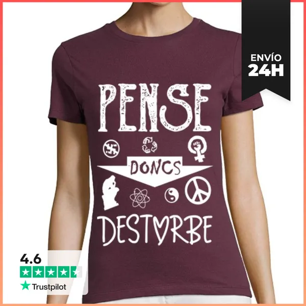 Camiseta Mujer Clásica Pense Doncs Destorbe LaTostadora