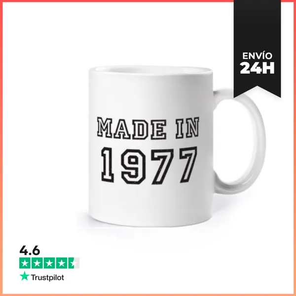 Taza Made In 1977 - My Happy Birthday LaTostadora