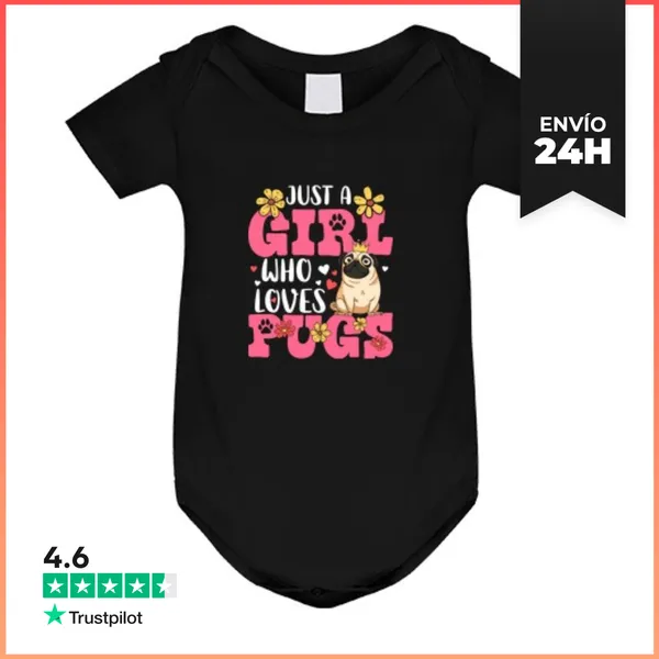 Body Bebé Solo Una Chica Que Ama Los Pugs Amante De Los Pugs