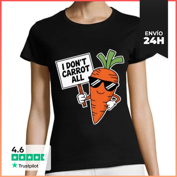 Camiseta Mujer Clásica No Me Gusta La Zanahoria Todo Es Un Jue
