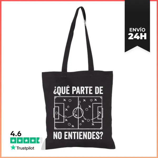 Bolsa De Tela QUÉ PARTE DE FÚTBOL NO ENTIENDES LaTostadora