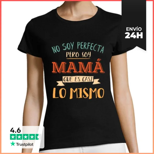 Camiseta Mujer Clásica Mamá Perfecta LaTostadora