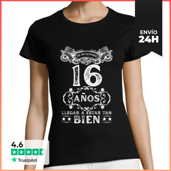 Camiseta Mujer Clásica Me Ha Llevado 16 Años Llegar A Estar Tan