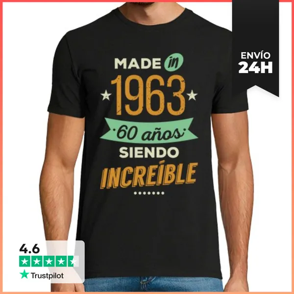 Camiseta Hombre Clásica Made In 1963, 60 Años Siendo Increíble