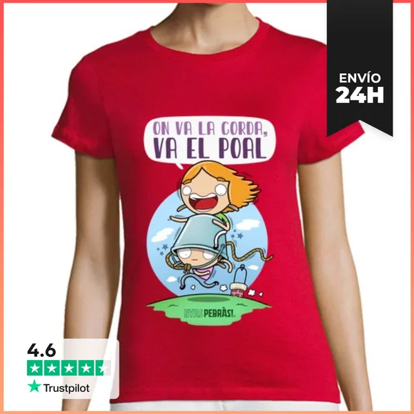 Camiseta Mujer Clásica On Va La Corda, Va El Poal LaTostadora