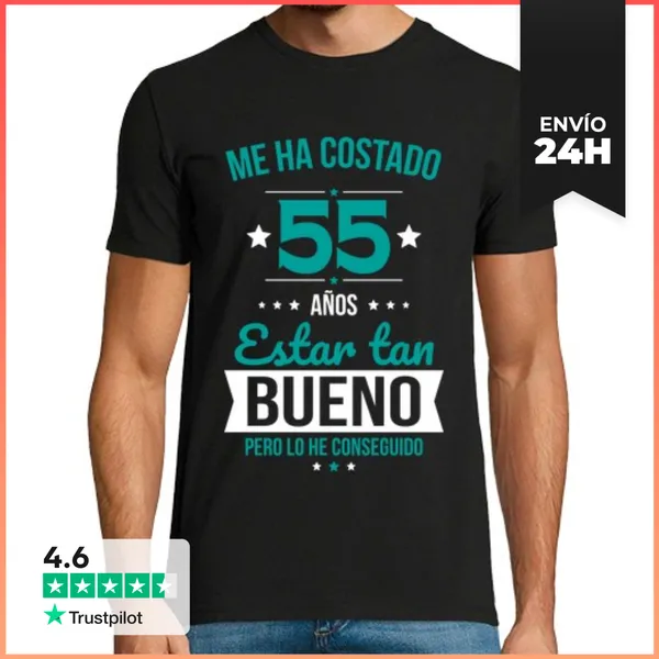 Camiseta Hombre Clásica Me Ha Costado 55 Años Estar Tan Bueno