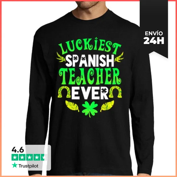 Camiseta Hombre Manga Larga El Profesor De Español Más Afortunado