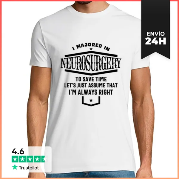 Camiseta Hombre Clásica Me Especialicé En Neurocirugía