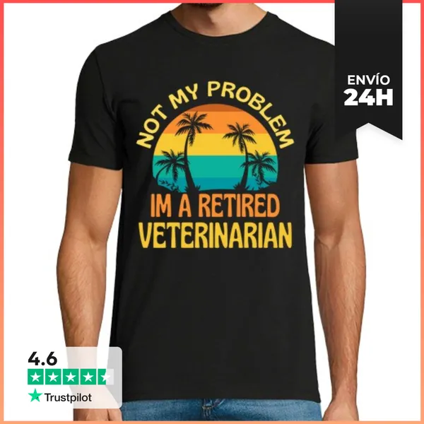 Camiseta Hombre Clásica Veterinario Jubilado No Es Mi Problema