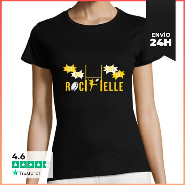 Camiseta Mujer Clásica Aqui! Aqui! Es La Rochelle LaTostadora