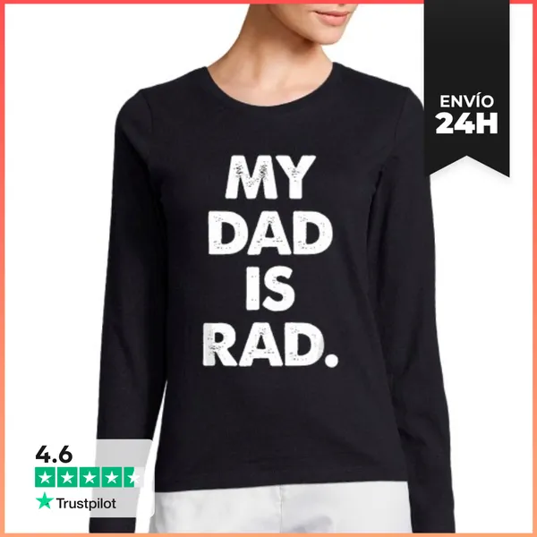 Camiseta Mujer Manga Larga Mi Papá Es Genial LaTostadora