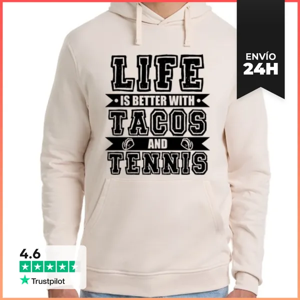 Sudadera Unisex Con Capucha Tacos Y Tenis LaTostadora