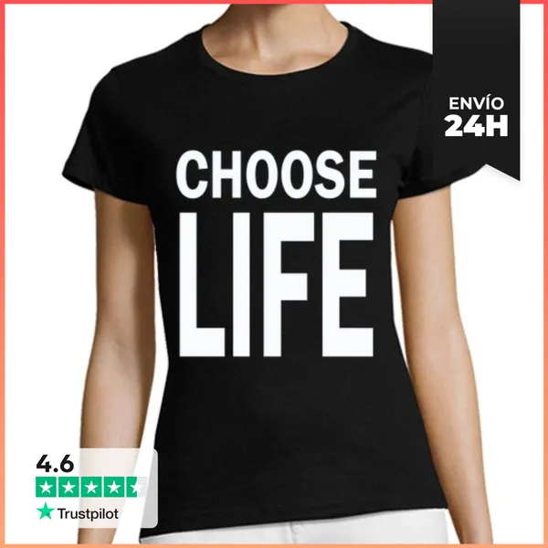 Camiseta Mujer Clásica Choose Life LaTostadora