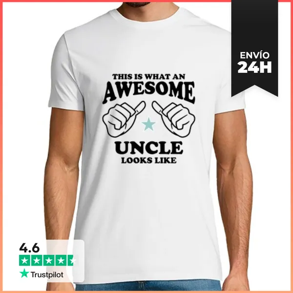 Camiseta Hombre Clásica Así Es Como Se Ve Un Tío Increíble