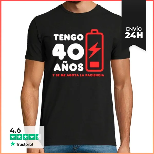 Camiseta Hombre Clásica Tengo 40 Años Se Me Agota La Paciencia