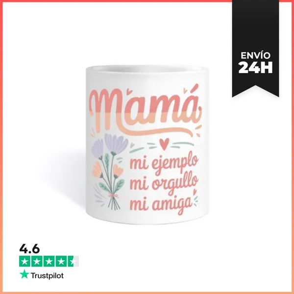 Taza Mamá. Mi Ejemplo LaTostadora