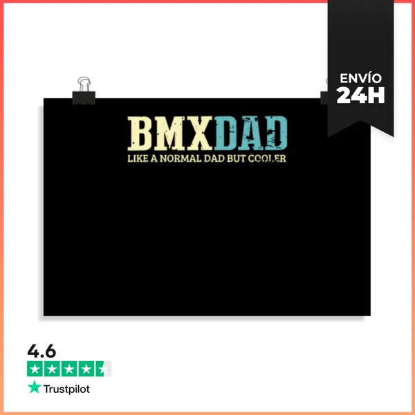 Póster Horizontal Papá De Bmx Como Un Papá Normal Pero Más Genial