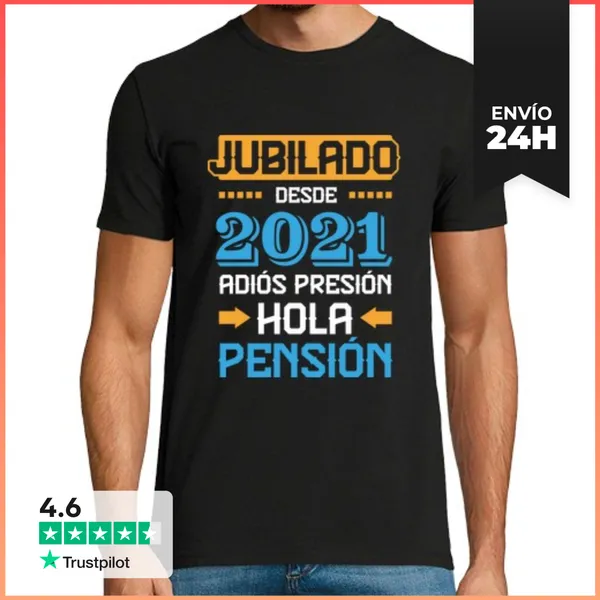 Camiseta Hombre Clásica Jubilado Desde 2021, Adiós Presión Hola