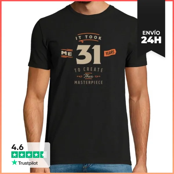 Camiseta Hombre Clásica 31 Cumpleaños Me Tomó 31 Años LaTostadora